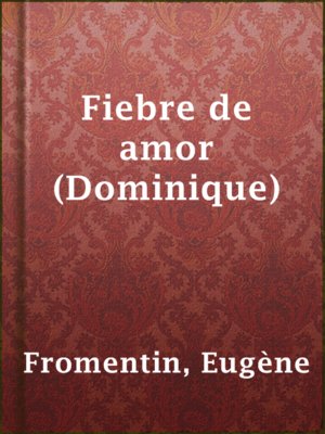 cover image of Fiebre de amor (Dominique)